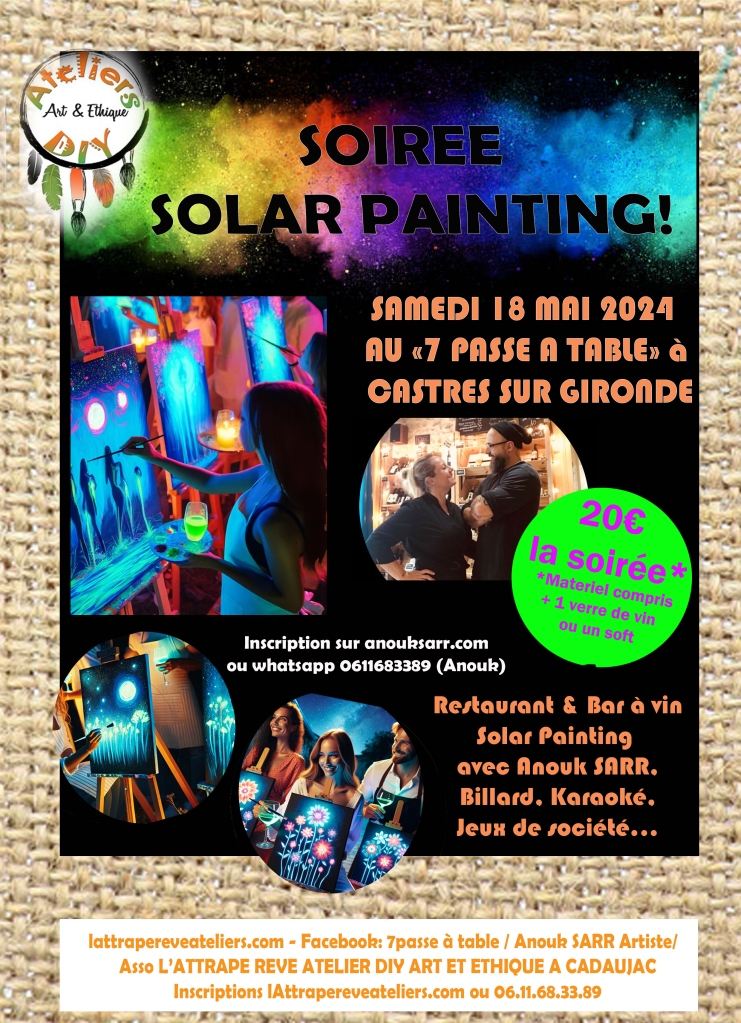 soiree-7-passe-a-table-anouk-sarr-solar-painting-3PEINTURE RESRTAU AP2RO BORDEAUX CASTRES GIRONDE peindre dans le noir lumière phosphorescente